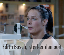 Edith Bosch, sterker dan ooit